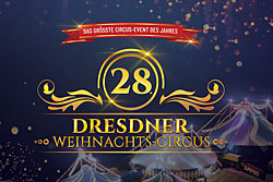 Zwei Dinnershows und Weihnachts-Circus in Dresden