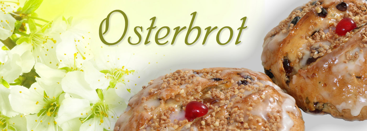Osterbrot kaufen - aktuell fürs Osterfest 2024 in unserem Online-Shop
